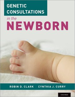Genetic Consultations in the Newborn (eBook, PDF) - Clark, Robin D.; Curry, Cynthia J.