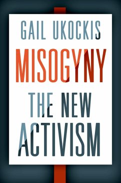 Misogyny (eBook, PDF) - Ukockis, Gail