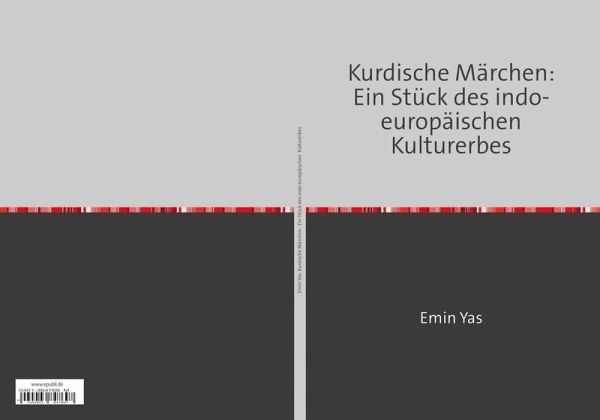 Kurdische Märchen: Ein Stück des indo-europäischen Kulturerbes (eBook, ePUB)