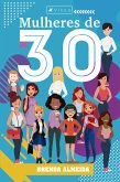 Mulheres de 30 (eBook, ePUB)