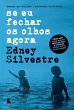 Se eu fechar os olhos agora (eBook,... - Bild 1