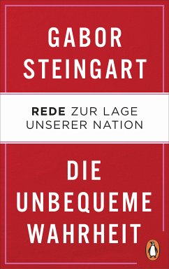 Die unbequeme Wahrheit (eBook, ePUB) - Steingart, Gabor