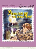 Mama lebt auf dem Mond (eBook, ePUB)