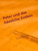 Peter und das hässliche Entlein (eBook, ePUB)