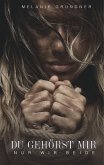 Du gehörst mir! (eBook, ePUB)