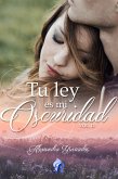 Tu ley es mi oscuridad (eBook, ePUB)