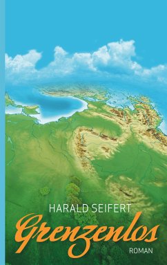 Grenzenlos (eBook, ePUB) - Seifert, Harald