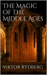 The Magic of the Middle Ages (eBook,... - Bild 1