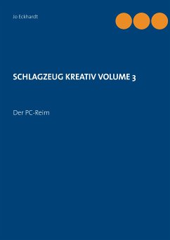 Schlagzeug kreativ Volume 3 (eBook, ePUB)