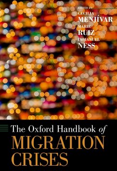 The Oxford Handbook of Migration Crises (eBook, ePUB)