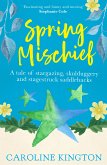 Spring Mischief (eBook, ePUB)