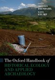 The Oxford Handbook of Historical Ecology and Applied Archaeology (eBook, ePUB)