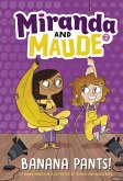 Banana Pants! (Miranda and Maude #2) (eBook, ePUB) Banana Pants! (Miranda and Maude #2) (eBook, ePUB)