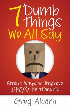 Cover 7 Dumb Things We All Say (eBook, ePUB)