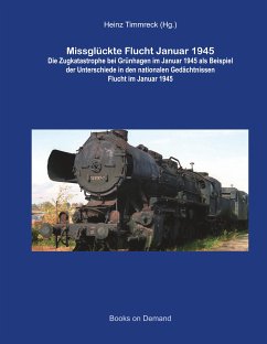 Missglückte Flucht Januar 1945 (eBook, ePUB) - Gliniecki, Tomasz