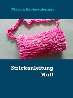 Strickanleitung Muff (eBook, ePUB)