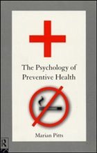 Cover The Psychology of Preventive Health