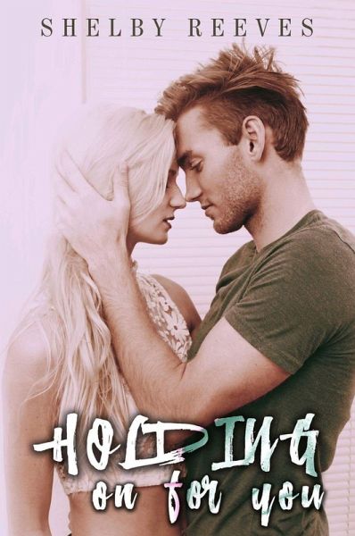 Holding on for You (Saved) (eBook, ePUB) Holding on for You (Saved) (eBook, ePUB)