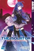 The Isolator - Realization of Absolute Solitude Bd.2