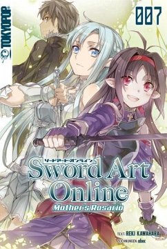 Mother's Rosario / Sword Art Online - Novel Bd.7 - Kawahara, Reki