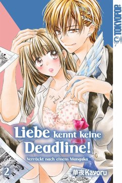 Liebe kennt keine Deadline! 02 - Kayoru