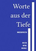 Worte aus der Tiefe
