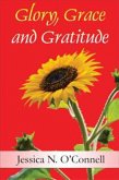 Glory, Grace and Gratitude (eBook, ePUB)