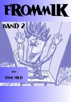 Frommik - Band 2 - Hild, Tony