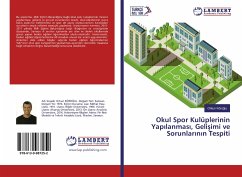 Okul Spor Kulüplerinin Yap¿lanmas¿, Geli¿imi ve Sorunlar¿n¿n Tespiti - Köroglu, Orkun