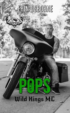Pops (Wild Kings MC, #8) (eBook, ePUB) - Osborne, Erin