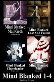Mind Blanked 1-4 (Collections and Compilations, #17) (eBook, ePUB)