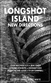 Longshot Island: New Directions (eBook, ePUB)