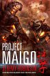 Project Maigo (A Kaiju Thriller)... - Bild 1