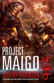 Project Maigo (A Kaiju Thriller) (eBook, ePUB)
