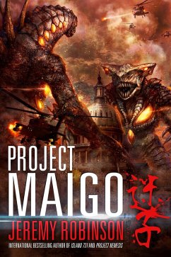 Project Maigo (A Kaiju Thriller) (eBook, ePUB) - Robinson, Jeremy