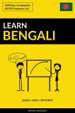Learn Bengali: Quick / Easy / Efficient: 2000 Key Vocabularies (eBook, ePUB)