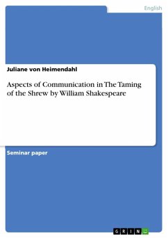 Aspects of Communication in The Taming of the Shrew by William Shakespeare (eBook, ePUB)