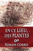 En Ce Lieu, des Plantes (Techlords - Les Seigneurs Tech - Vol. 4) (eBook, ePUB)