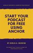 Start Your Podcast for Free Using... - Bild 1