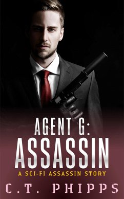 Agent G: Assassin (eBook, ePUB) - Phipps, C. T.