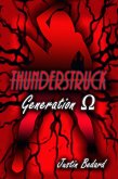 Thunderstruck: Verse 2: Generation Omega (eBook, ePUB) Thunderstruck: Verse 2: Generation Omega (eBook, ePUB)
