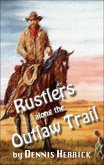 Rustlers Along the Outlaw Trail (eBook, ePUB)