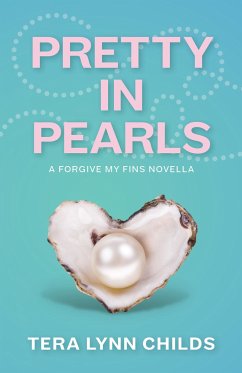 Pretty in Pearls (eBook, ePUB) - Lynn Childs, Tera