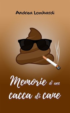 Memorie di una cacca di cane (eBook, ePUB) Cover Memorie di una cacca di cane (eBook, ePUB)