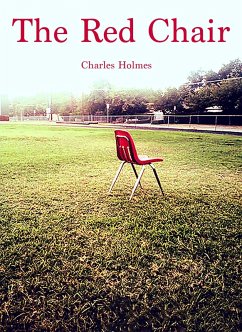 Red Chair (eBook, ePUB) - Holmes, Charles