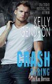 Crash (Daring the Kane Brothers) (eBook, ePUB) Crash (Daring the Kane Brothers) (eBook, ePUB)