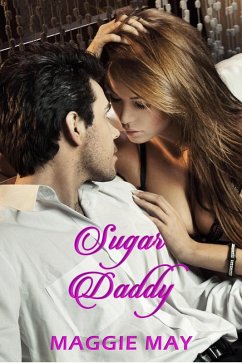 Sugar Daddy (eBook, ePUB) - May, Maggie