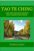 Tao Te Ching: The New English Version That Makes Good Sense (eBook, ePUB)