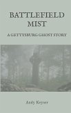 Battlefield Mist: A Gettysburg Ghost Story (eBook, ePUB)
