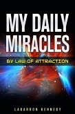 My Daily Miracles By Law Of Attraction (eBook, ePUB)